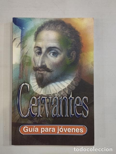 Libros: Cervantes. Gu&iacute;a para j&oacute;venes - Foto 1