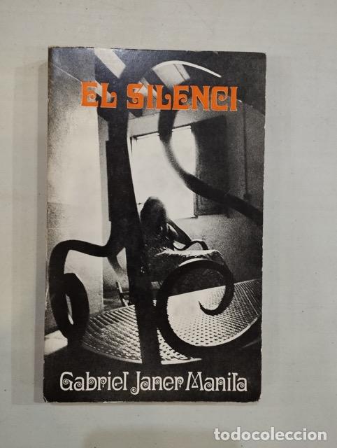 Libros: Gabriel Janer Manila - El silenci - Foto 1