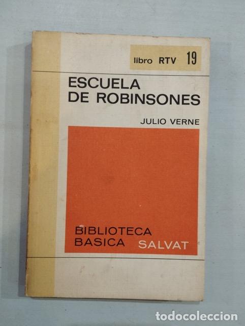 Libros: Julio Verne - Escuela de Robinsones - Foto 1