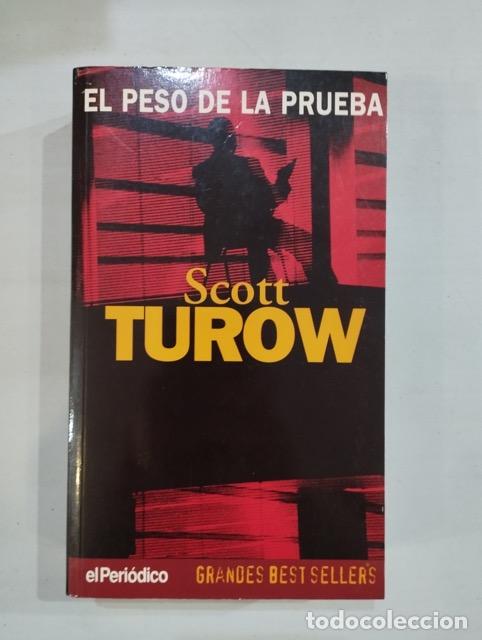 Libros: Scott Turow - El peso de la prueba - Foto 1