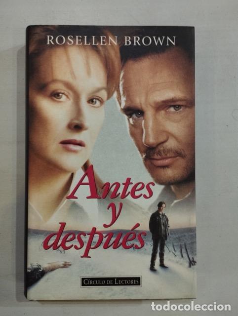 Libros: Rosellen Brown - Antes y despu&eacute;s - Foto 1