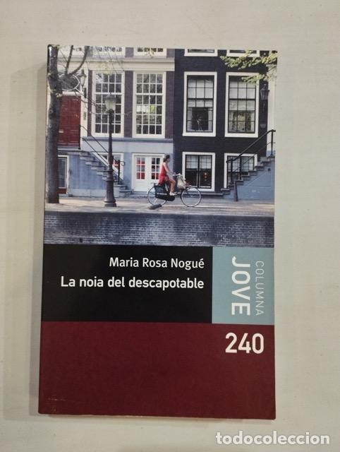 Libros: Maria Rosa Nogu&eacute; - La noia del descapotable - Foto 1