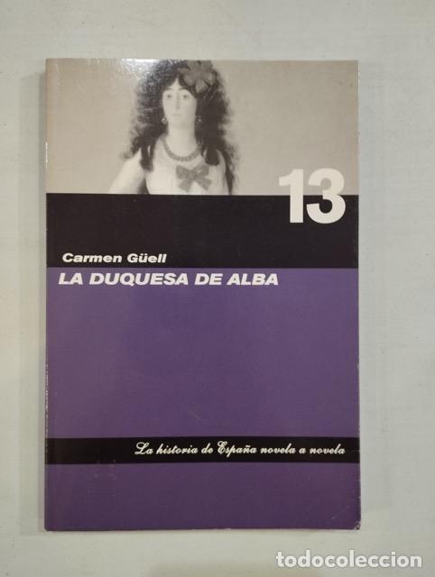 Libros: Carmen G&uuml;ell - La duquesa de Alba - Foto 1