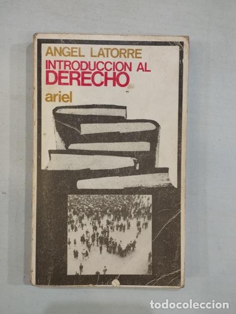 Libros: &Aacute;ngel Latorre - Introducci&oacute;n al derecho - Foto 1