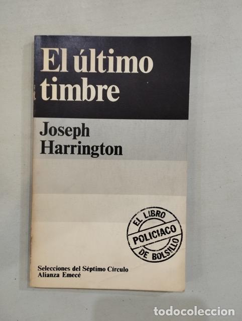 Libros: Joseph Harrington - El &uacute;ltimo timbre - Foto 1