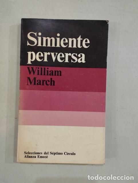 Libros: William March - Simiente perversa - Foto 1