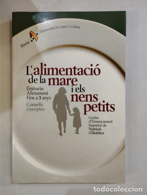 Libros: L'alimentaci&oacute; de la mare i els nens petits