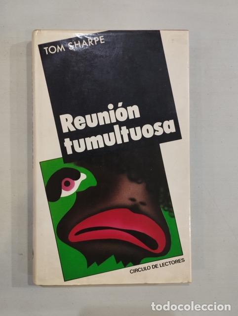 Libros: Tom Sharpe - Reuni&oacute;n tumultuosa - Foto 1