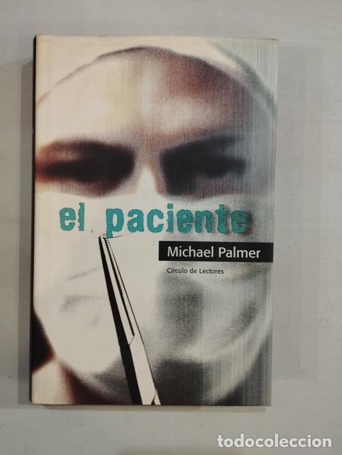 Libros: Michael Palmer - El paciente - Foto 1