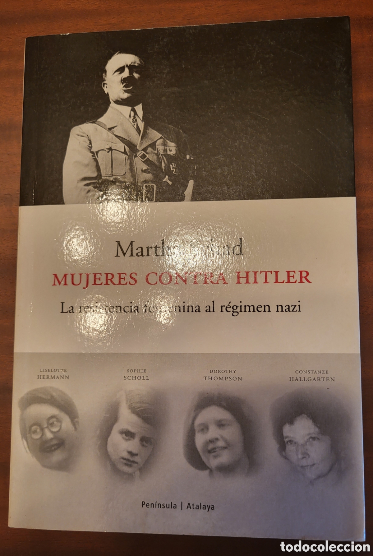 Libros: Mujeres contra Hitler/Martha Schad - Foto 1