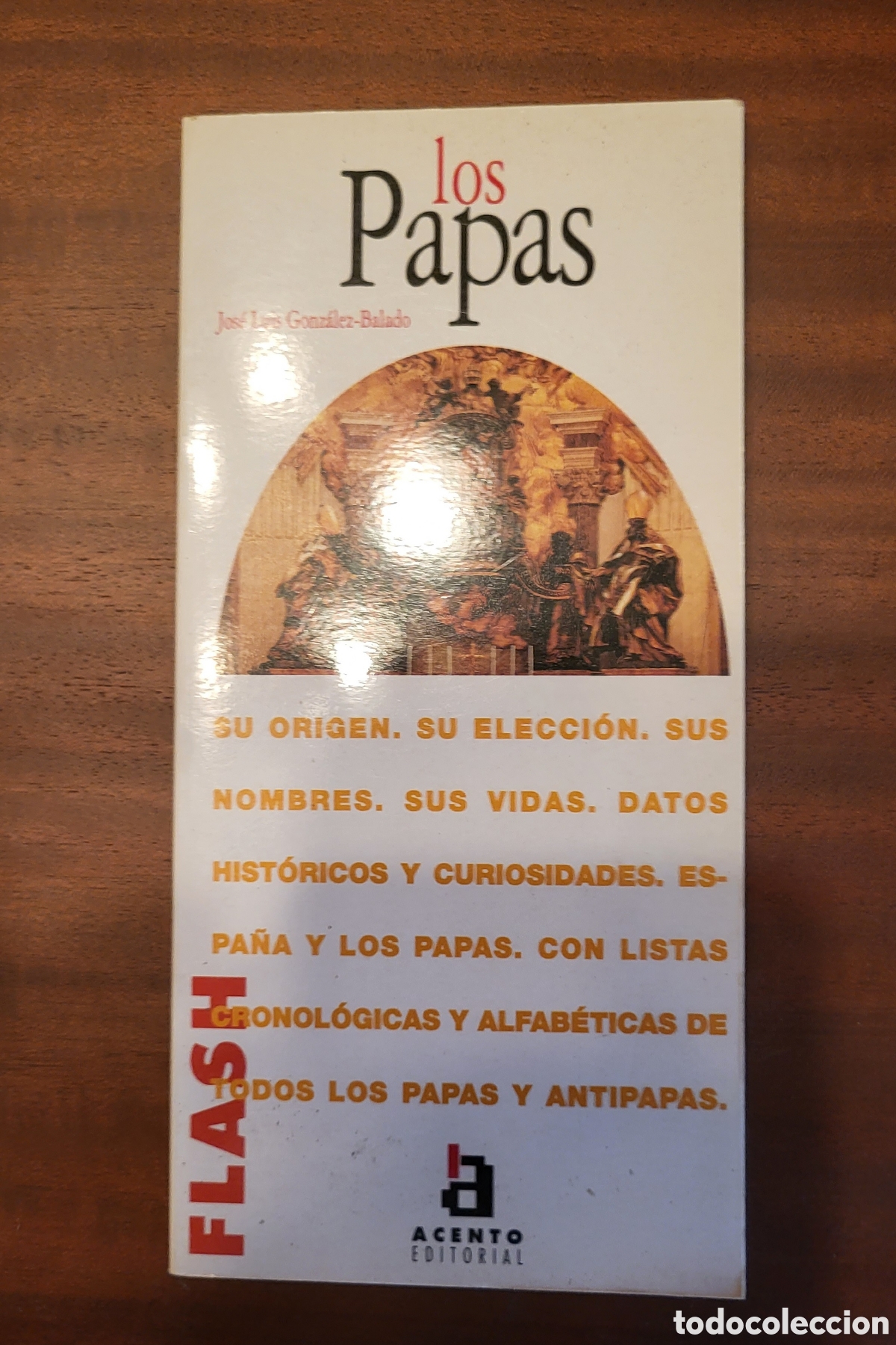 Libros: Los PAPAS/Jose Luis Gonzalez Balado - Foto 1