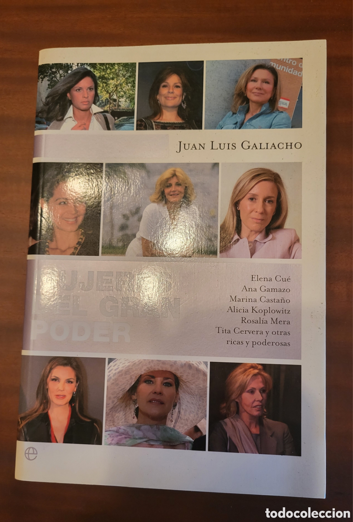 Libros: MUJERES DEL GRAN PODER/Juan Luis Galiacho - Foto 1