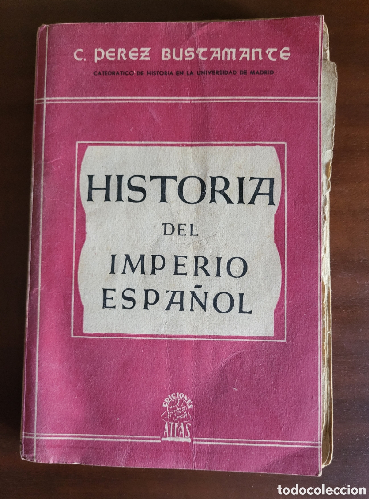 Libros: HISTORIA del IMPERIO ESPA&Ntilde;OL/C Perez Bustamante - Foto 1
