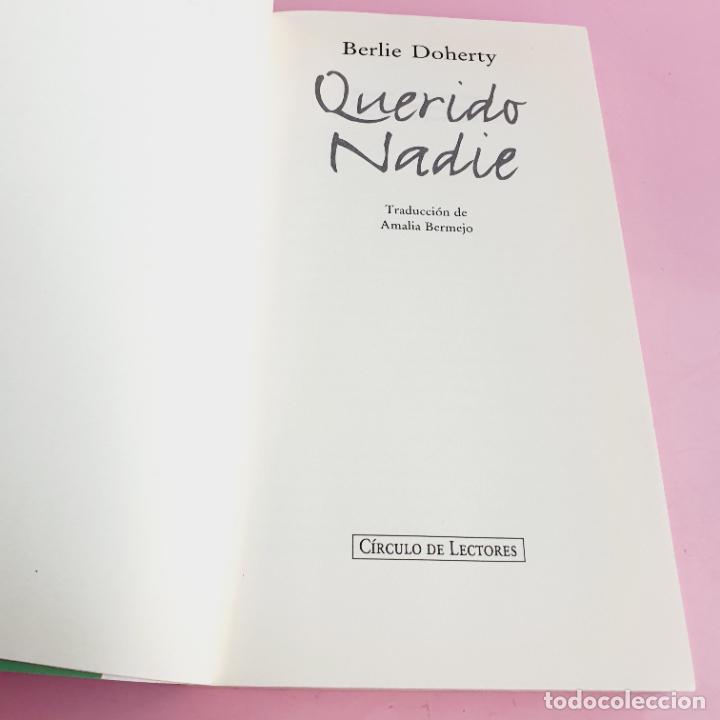 Libros: LIBRO-QUERIDO NADIE-BERLIE DOHERTY-C&Iacute;RCULO DE LECTORES-COMO NUEVO- - Foto 9