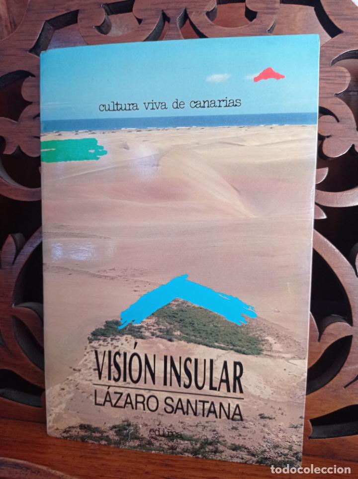 Libros: VISION INSULAR, L&Aacute;ZARO SANTANA. CANARIAS 1988 - Foto 1
