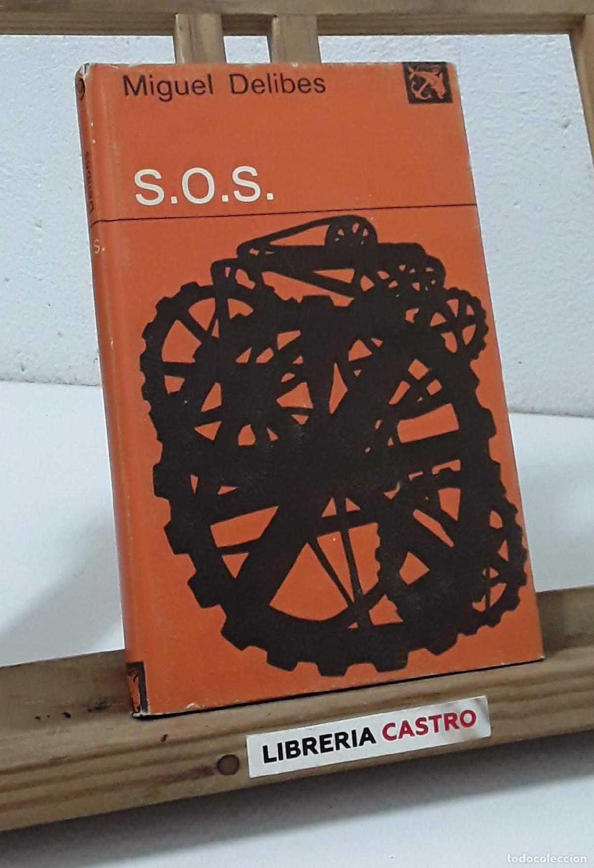 Libros: S.O.S. El sentido del progreso desde mi obra - Miguel Delibes - Foto 1