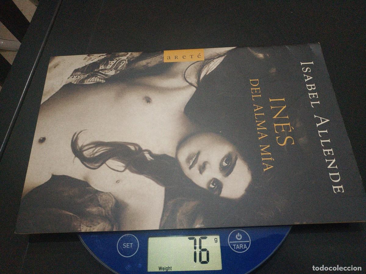 Libros: INES DEL ALMA MIA. ISABEL ALLENDE - Foto 3