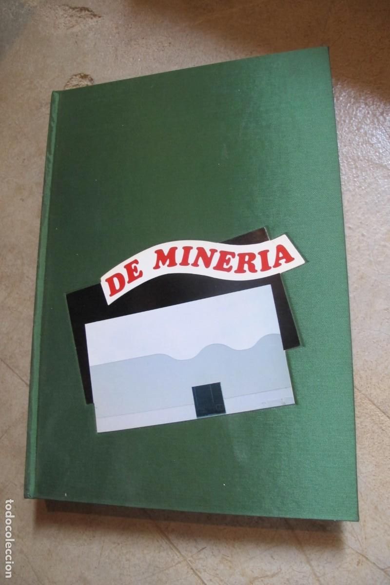B&uuml;cher: DE MINERIA. MANUEL F. RUBIO GIL DIRECCION CREATIVA. FOTOGRAFIA. ESPA&Ntilde;OL E INGLES. MINERIA ARAGONESA
