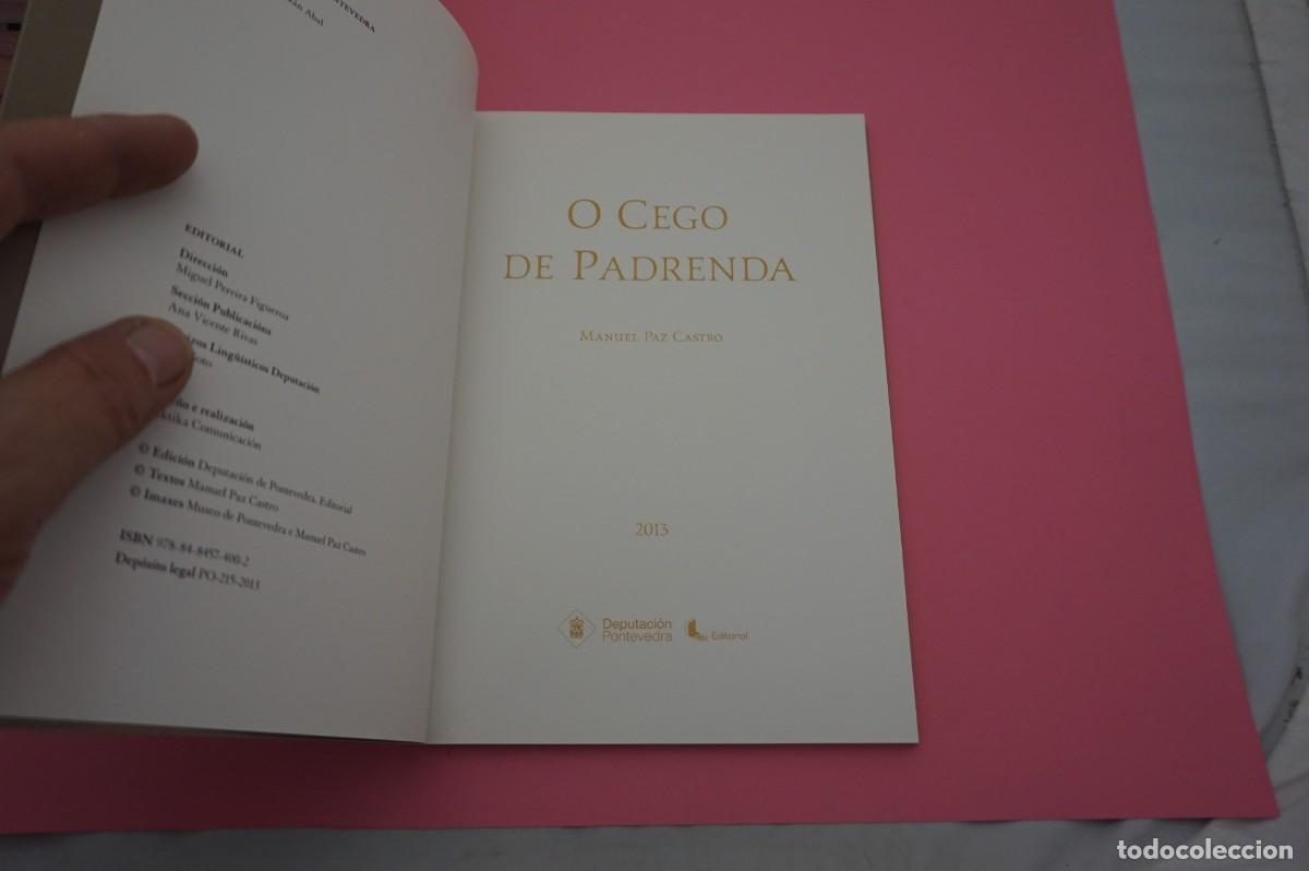 Libros: 20D/ O CEGO DE PADRENDA - MANUEL PAZ CASTRO - Foto 2
