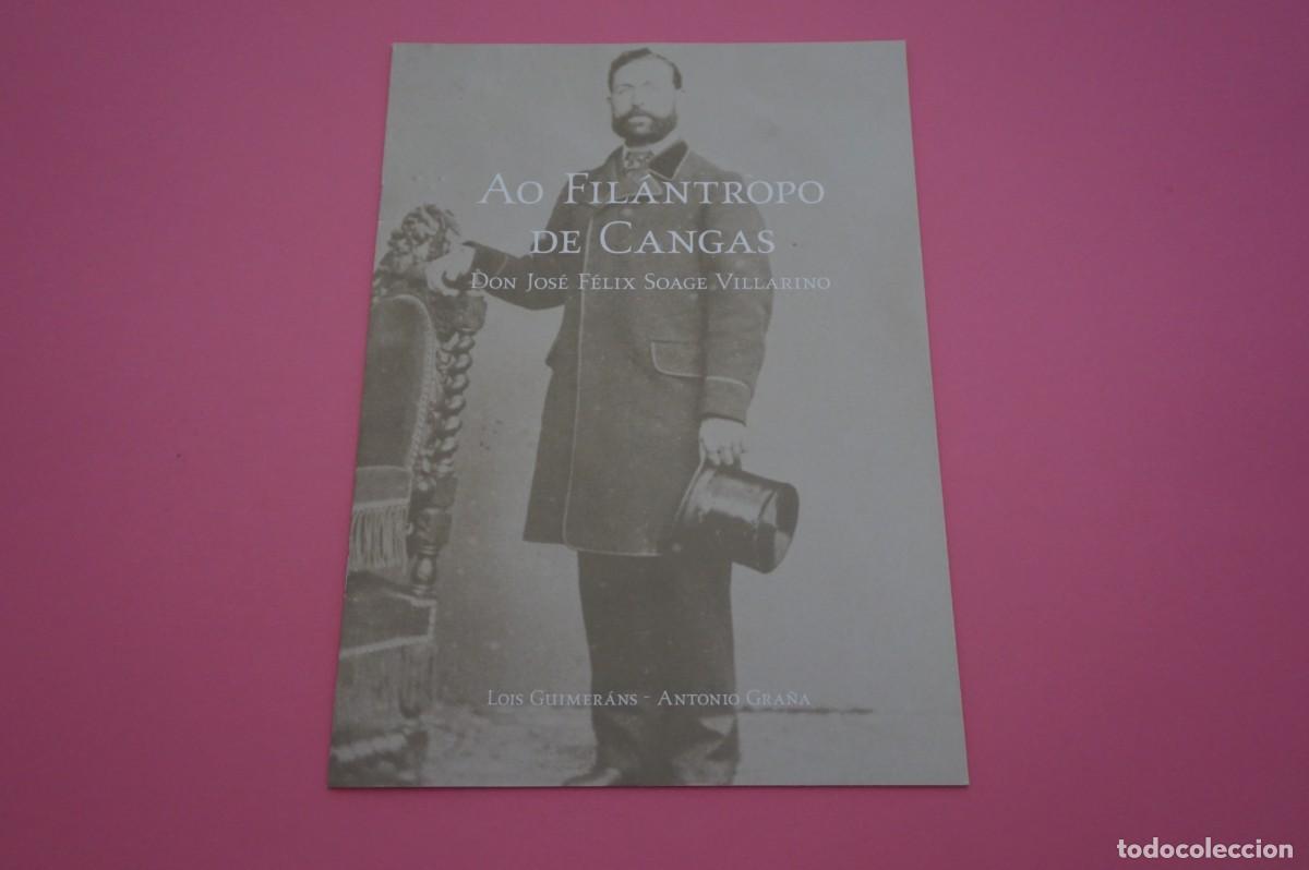 Libri di seconda mano: 14C/ AO FILANTROPO DE CANGAS - DON JOSE FELIX SOAGE VILLARINO