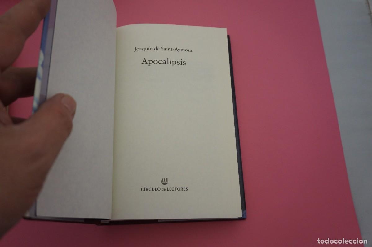 Libros: 14C/ APOCALIPSIS - JOAQUIN DE SAINT-AYMOUR / CIRCULO DE LECTORES - Foto 2