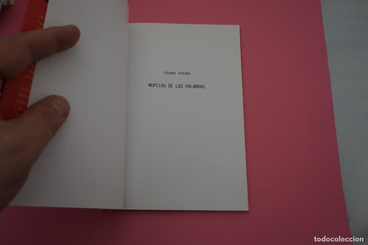 Libros: 24C/ NUPCIAS DE LAS PALABRAS - ISAAC OTERO - Foto 2