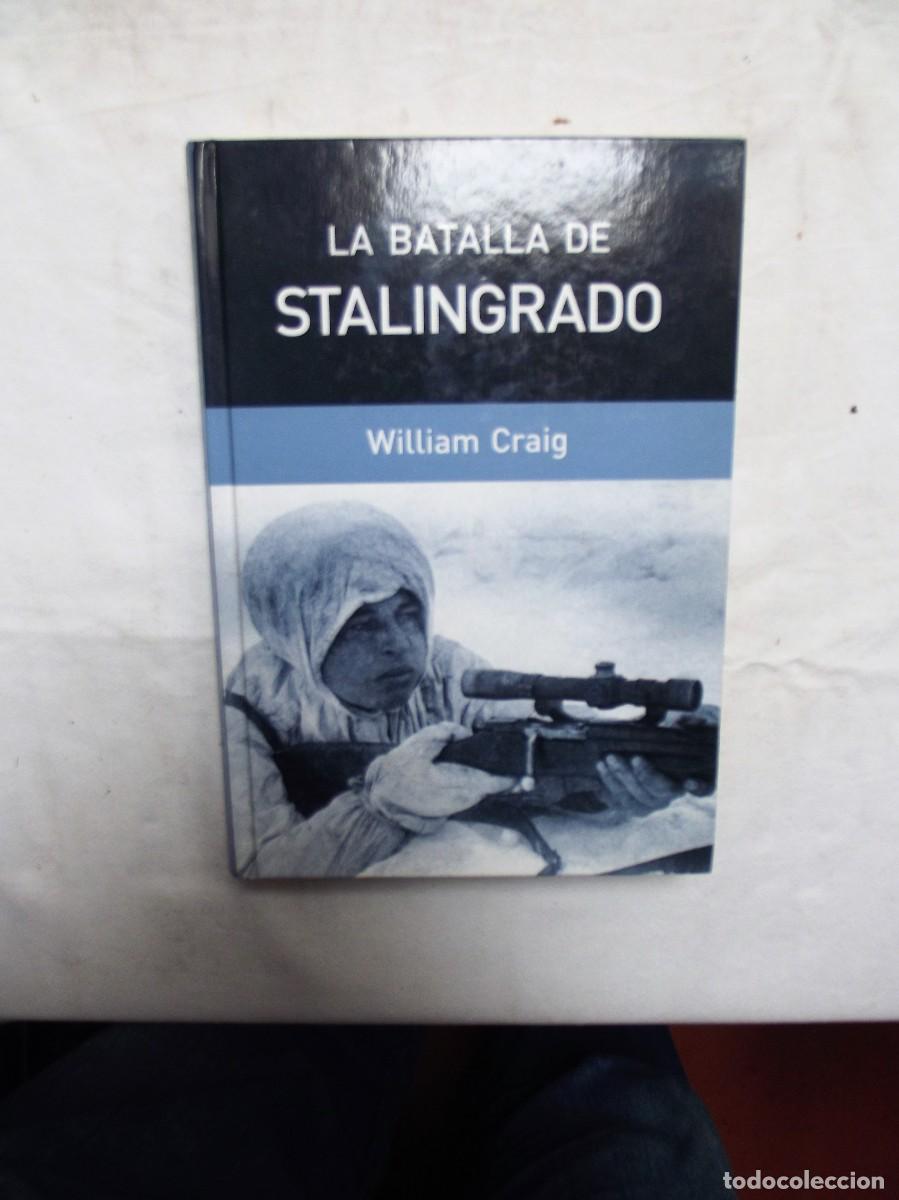 Libros: LA BATALLA DE STALINGRADO DE WILLIAM CRAIG - Foto 1