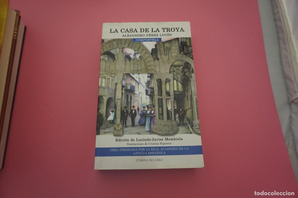 Libros: 6B/ LA CASA DE LA TROYA - ALEJANDRO PEREZ LUGIN - Foto 1