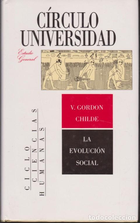 Libros: LA EVOLUCI&Oacute;N SOCIAL - V. GORDON CHILDE - Foto 1