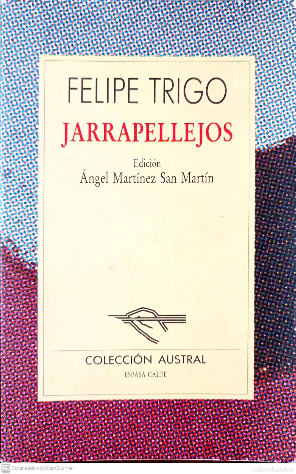 Libros: Jarrapellejos - Trigo, Felipe - Foto 1