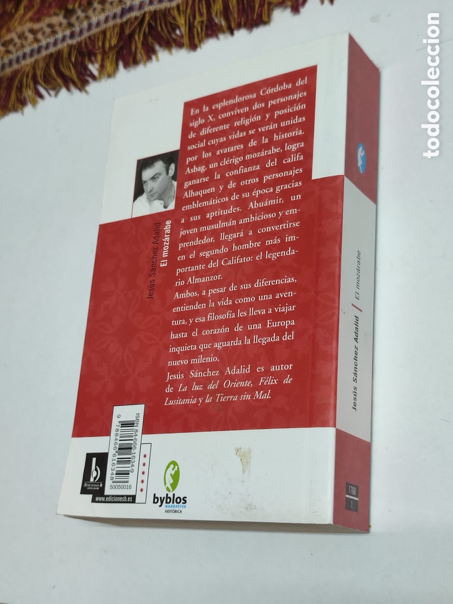 Libros: Jes&uacute;s S&aacute;nchez Adalid, El moz&aacute;rabe - Foto 3