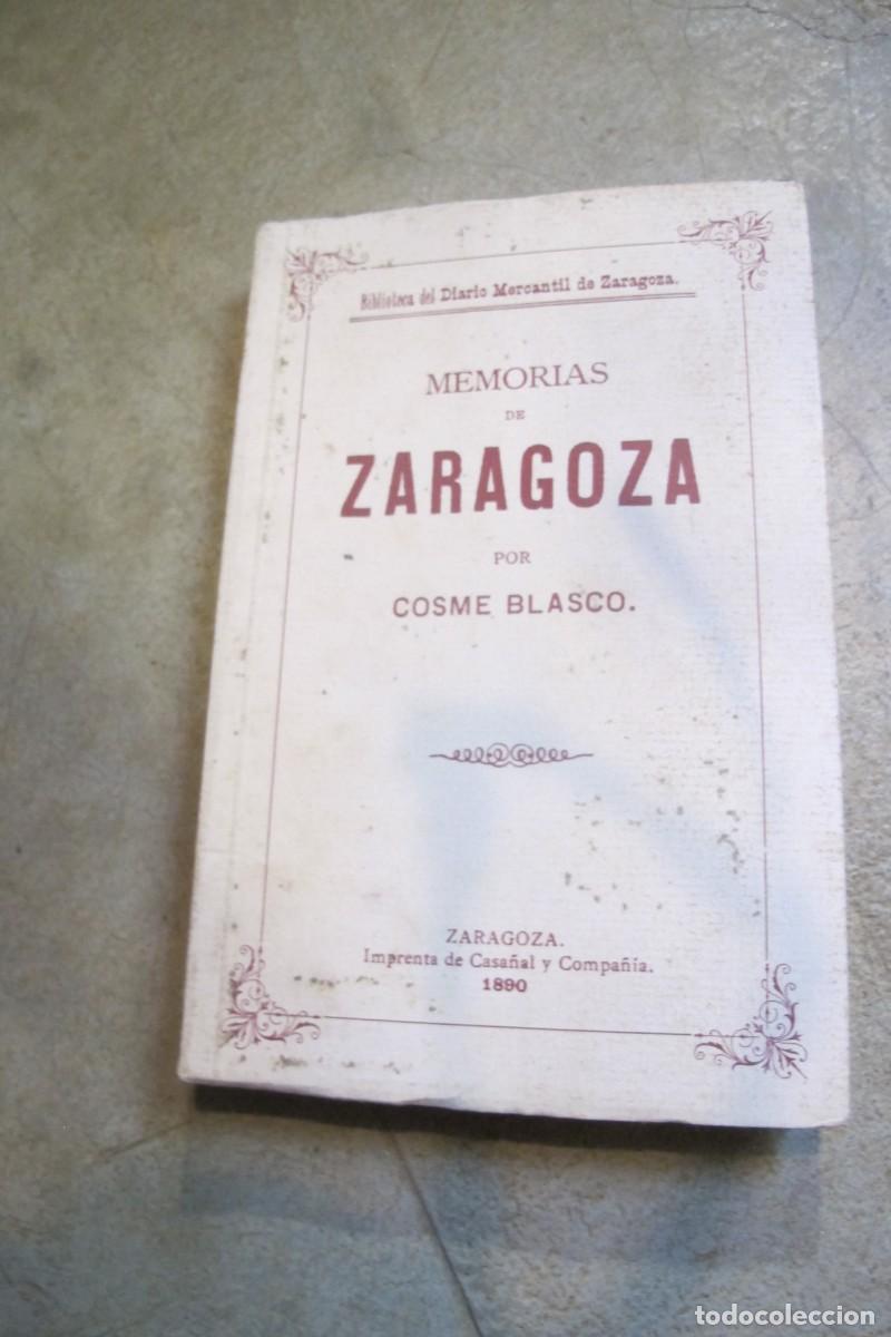 Libros: MEMORIAS DE ZARAGOZA. COSME BLASCO - Foto 1