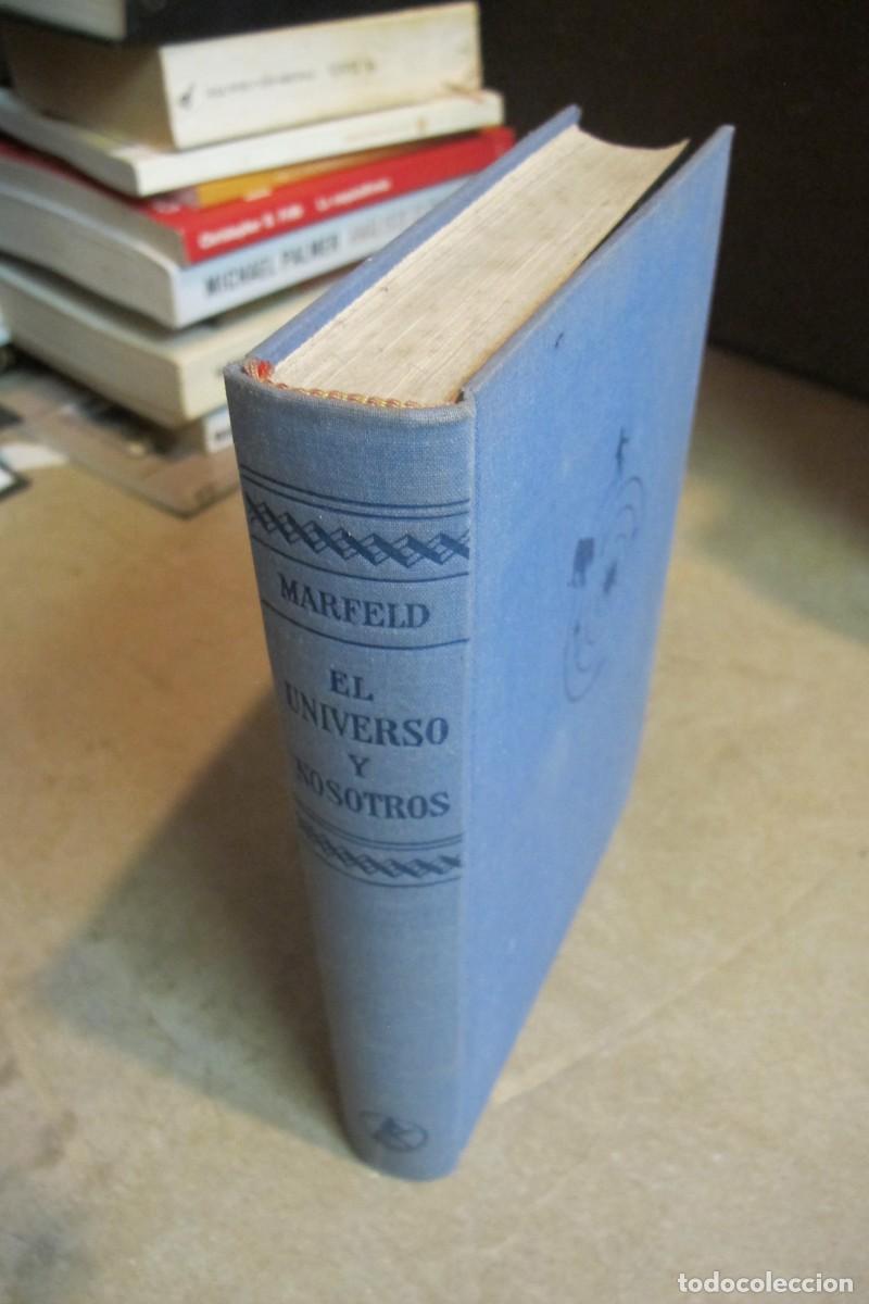 Libros: EL UNIVERSO Y NOSOTROS. MARFELD A. F. - Foto 1