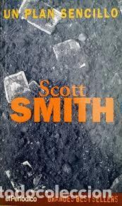 Libros: UN PLAN SENCILLO - Smith,Scott - Foto 1