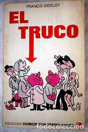 Libros: EL TRUCO - Didelot,Francis - Foto 1