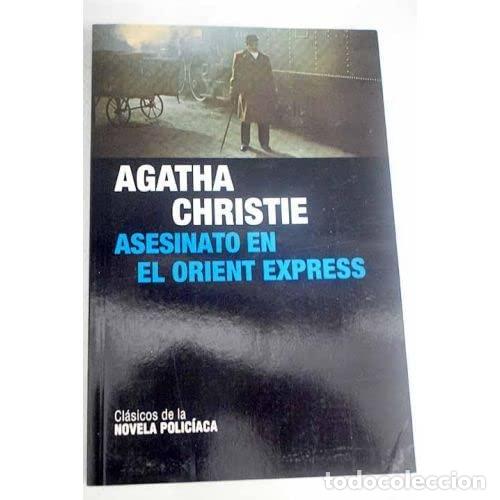 Libros: ASESINATO EN EL ORIENT EXPRESS - Christie,Agatha - Foto 1