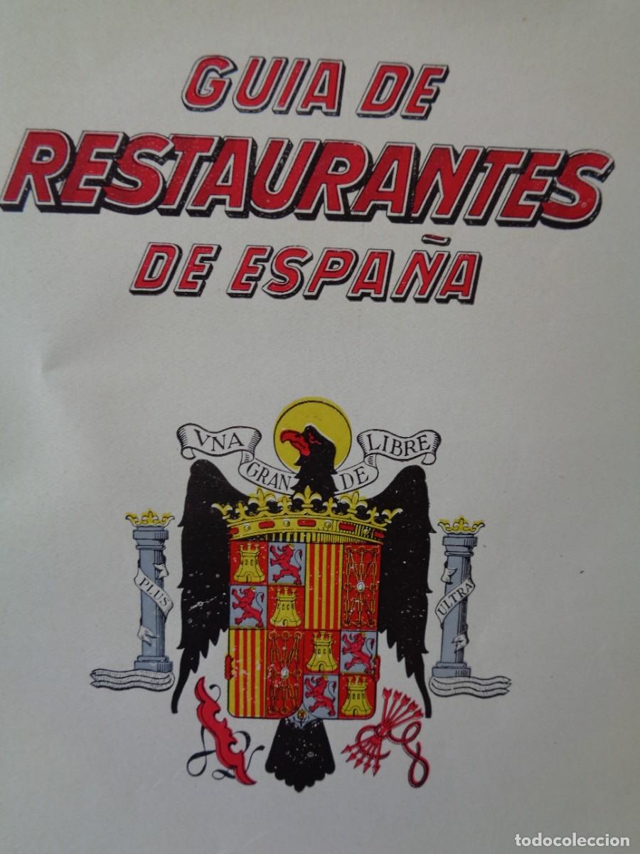 B&uuml;cher: &iexcl;&iexcl; GUIA DE RESTAURANTES. ESPA&Ntilde;A. Sindicato Nacional de Hosteleria. A&ntilde;o.-1953.!! C-11.