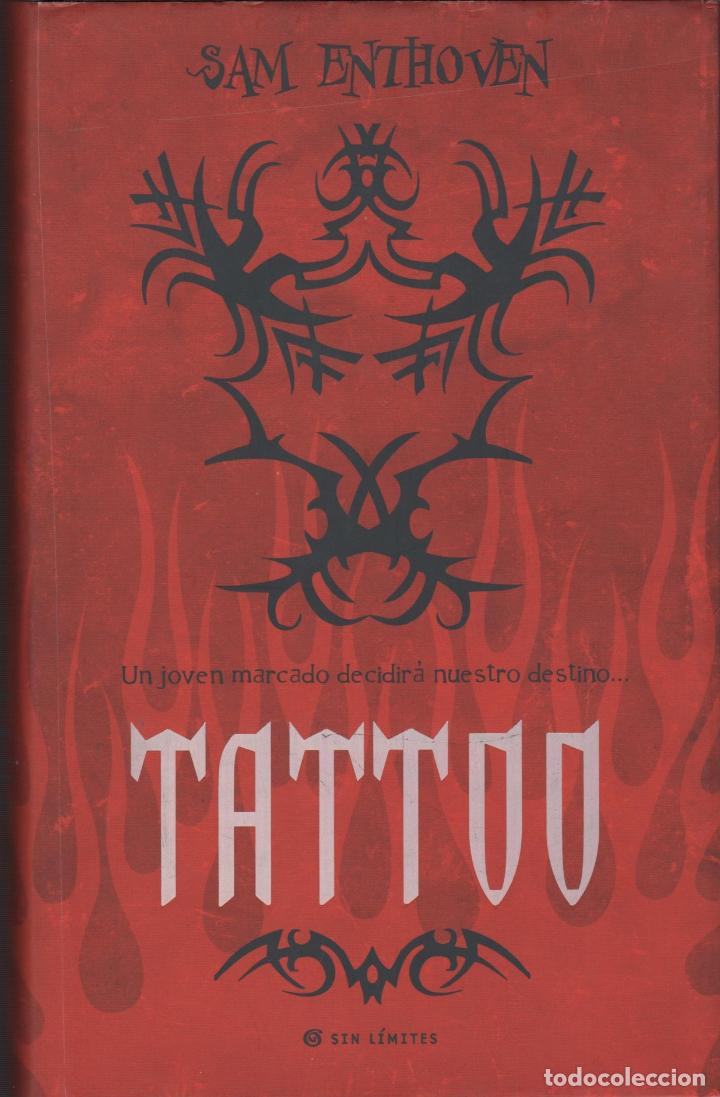 Libros: TATTOO ENTHOVEN, SAM - EDITORIAL: Ediciones B - ENTHOVEN, SAM - - Foto 1