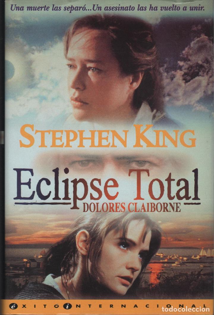Libros: ECLIPSE TOTAL. (DOLORES CLAIBORNE). KING, STEPHEN.- EDITORIAL: Ediciones B - KING, STEPHEN.- - Foto 1