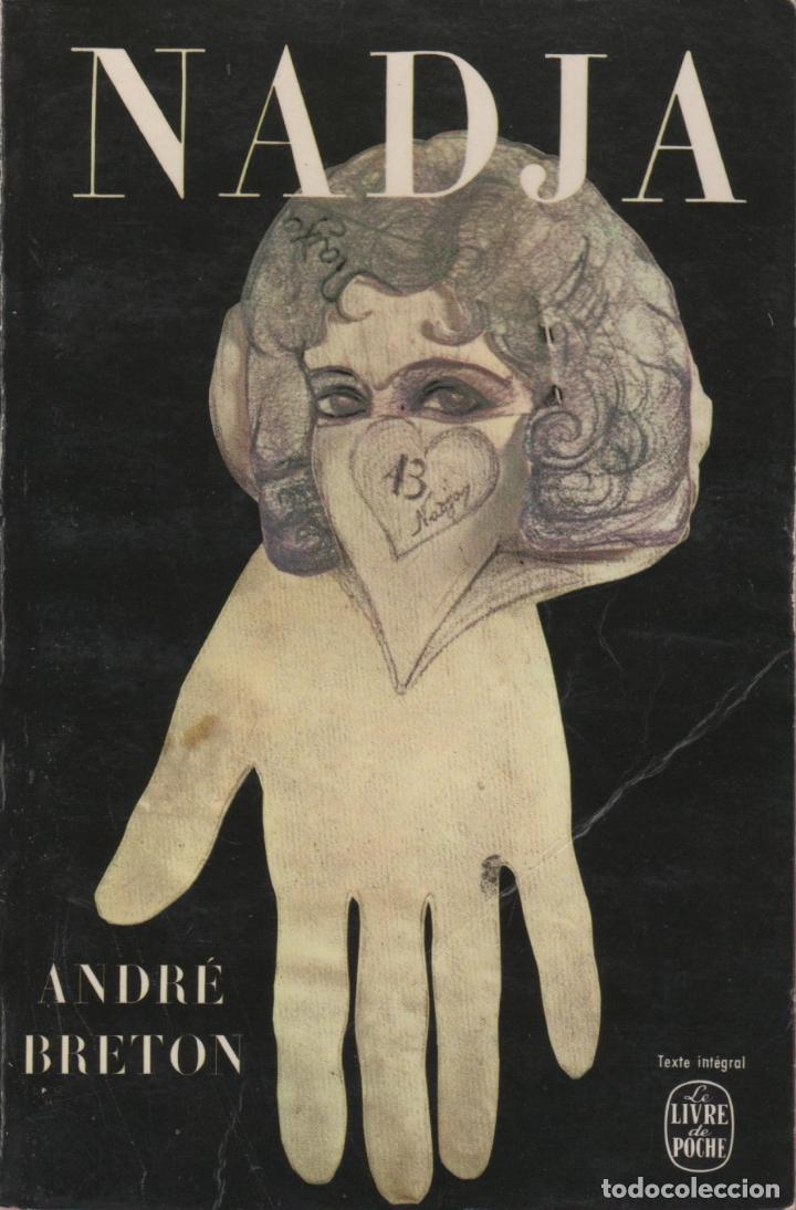Libros: NADJA BRETON ANDR&Eacute; - EDITORIAL: Edition Gallimard - BRETON ANDR&Eacute; - - Foto 1