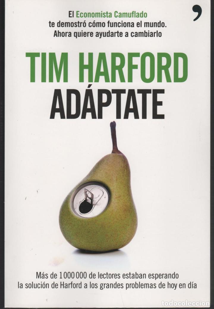 Libros: AD&Aacute;PTATE Tim Harford - EDITORIAL: Temas de Hoy - Tim Harford - - Foto 1