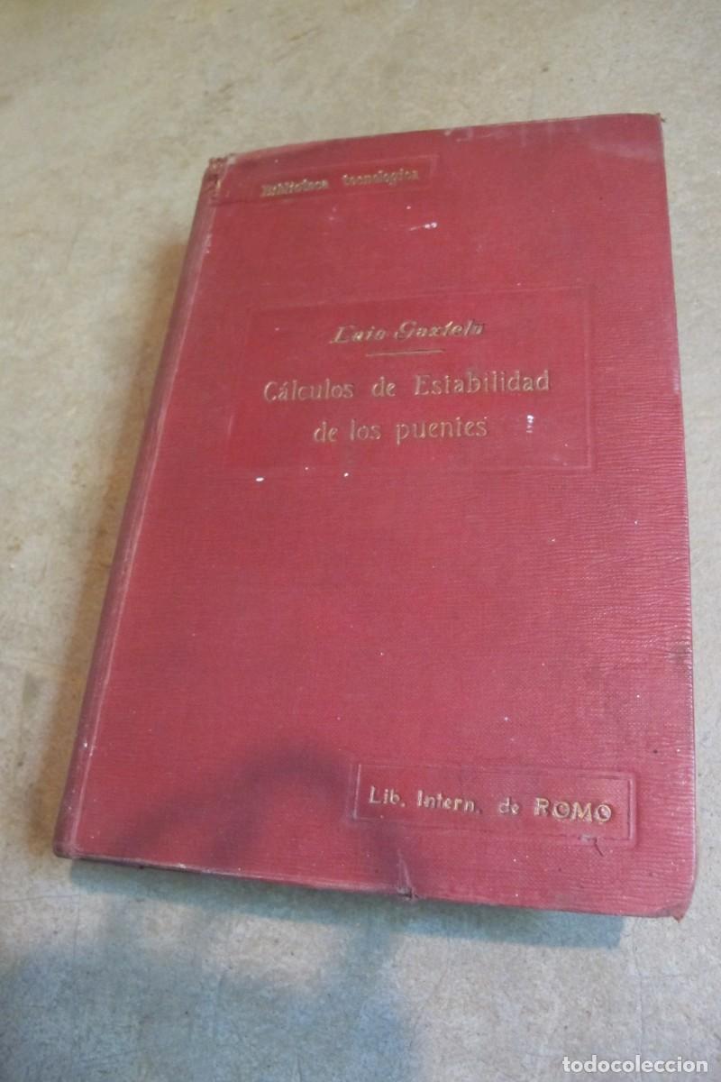 Libros: CALCULOS DE ESTABILIDAD DE LOS PUENTES. LUIS GAZTELU