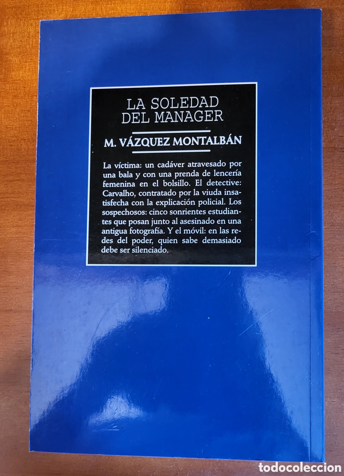 Libros: La soledad del manager/Manuel Vazquez Montalban - Foto 2