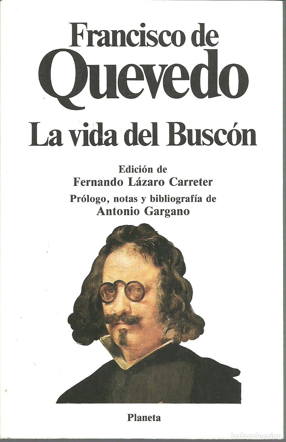Libros: LA VIDA DEL BUSCON - FRANCISCO DE QUEVEDO - Foto 1
