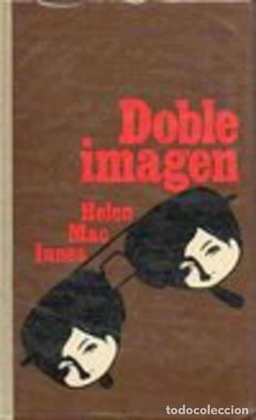 Libros: DOBLE IMAGEN - HELEN MACINNES - Foto 1