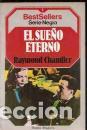 Libros: EL SUE&Ntilde;O ETERNO - RAYMOND CHANDLER - Foto 1