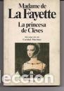 Libros: LA PRINCESA DE CLEVES - MADAME DE LA FAYETTE - Foto 1