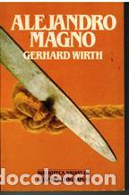 Libros: ALEJANDRO MAGNO - GERHARD WIRTH - Foto 1