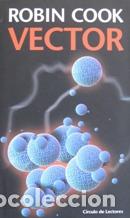 Libros: VECTOR - ROBIN COOK - Foto 1