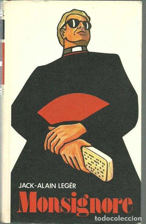 Libros: MONSIGNORE - JACK ALAIN LEGER - Foto 1